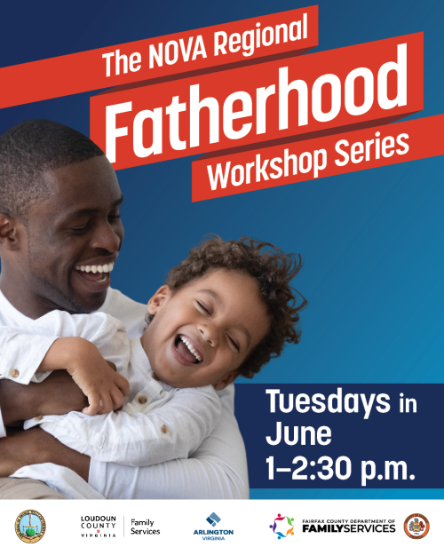 The 2025 NOVA Regional Fatherhood Workshop Series